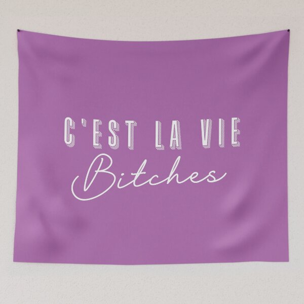Item preview, C'est la vie bitches designed and sold by gayishdesign.