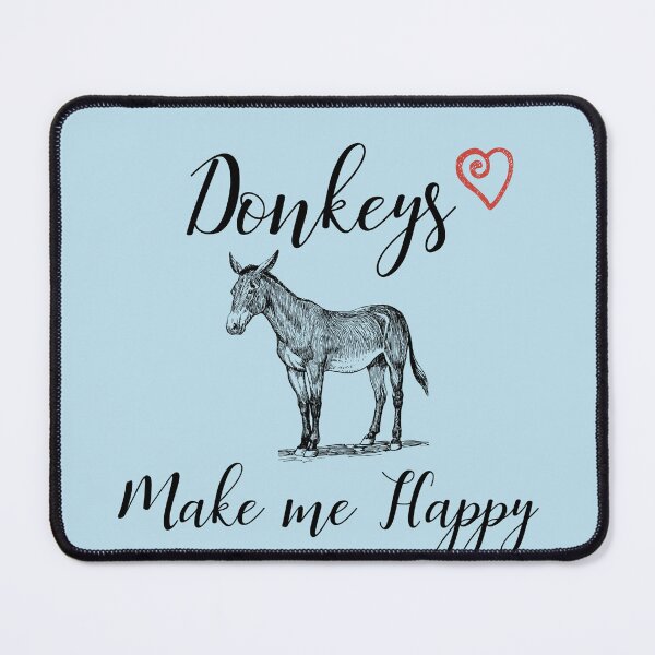 Item preview, Donkeys make me happy designed and sold by Sugar-Magnolia.