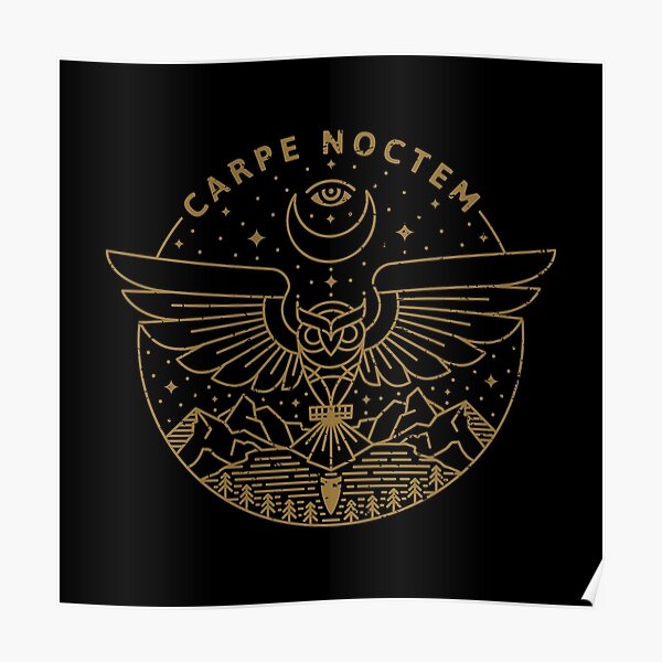 Carpe Noctem Poster