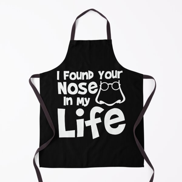 Item preview, I Found Your Nose In My Life Funny Curiosity Relationship Humor Discovery Intrusion designed and sold by Stick-Artistry.
