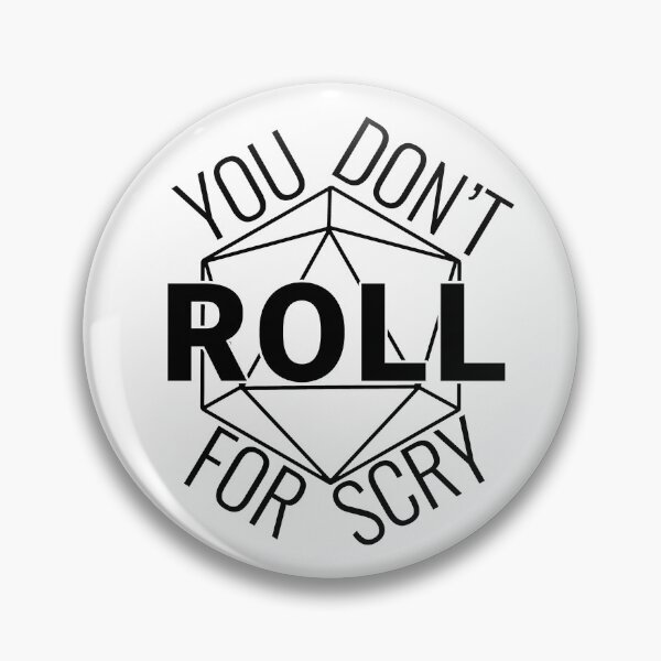 Item preview, You Don't Roll for Scry designed and sold by fandomstyles.