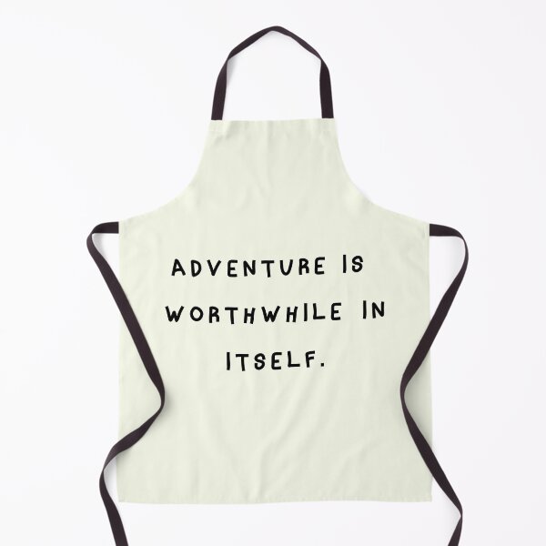 Item preview, Adventure is Worthwhile in Itself designed and sold by franktact.