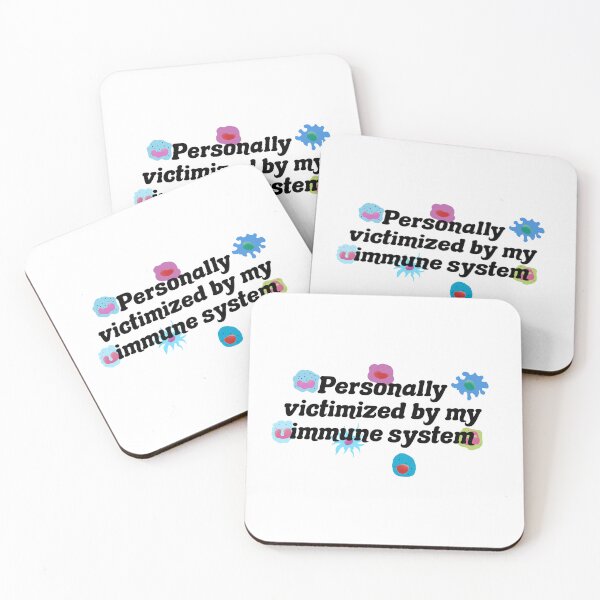 Item preview, Personally victimized by my immune system designed and sold by jennaarosee.