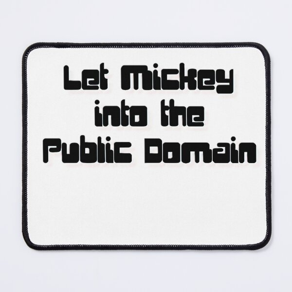 Item preview, Let Mickey Into the Public Domain designed and sold by mindworldz.