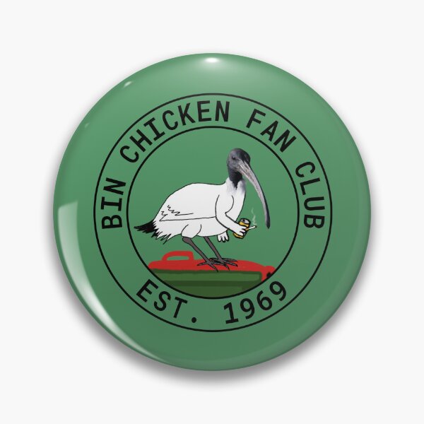 Item preview, Bin Chicken Fan Club designed and sold by Rob Price.
