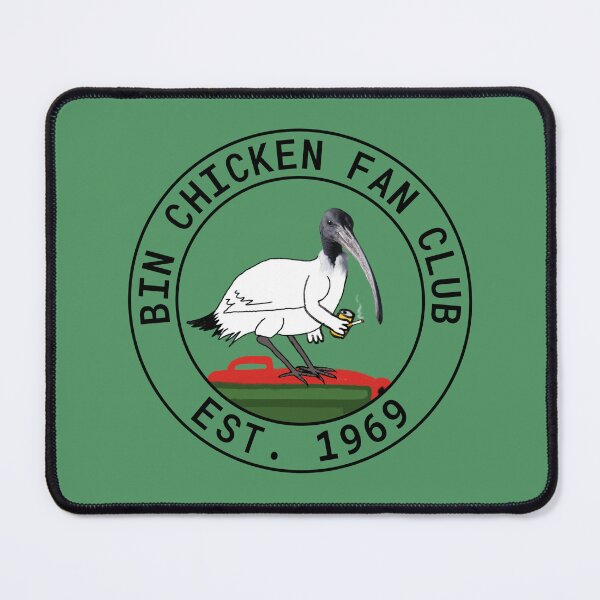 Item preview, Bin Chicken Fan Club designed and sold by Rob Price.