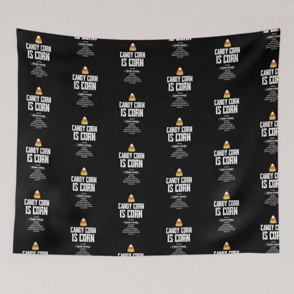 Item preview, Candy Corn Is Corn designed and sold by twHistory.