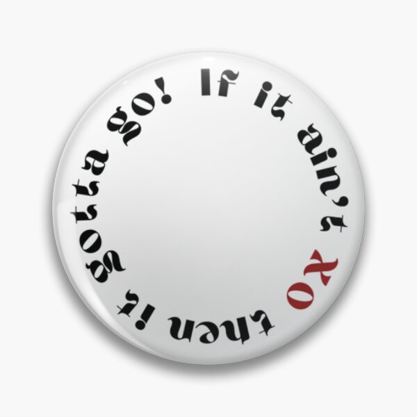 Item preview, If it ain't XO then it gotta go designed and sold by Abeltwod _.