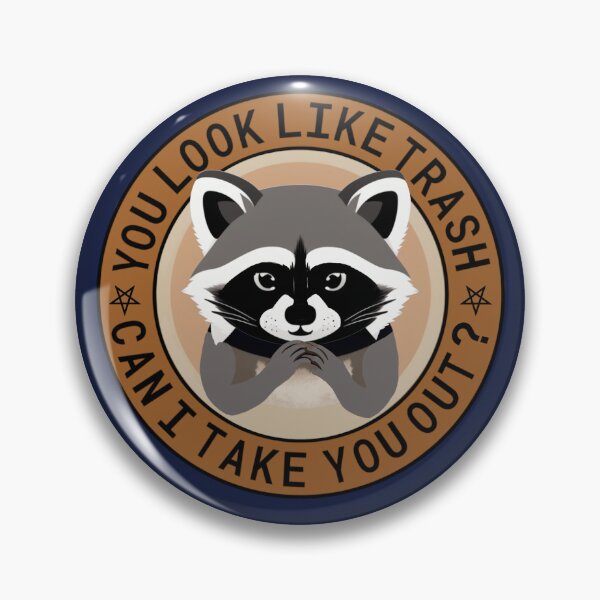 Item preview, You look like trash, can I take you out? designed and sold by Bundjum.