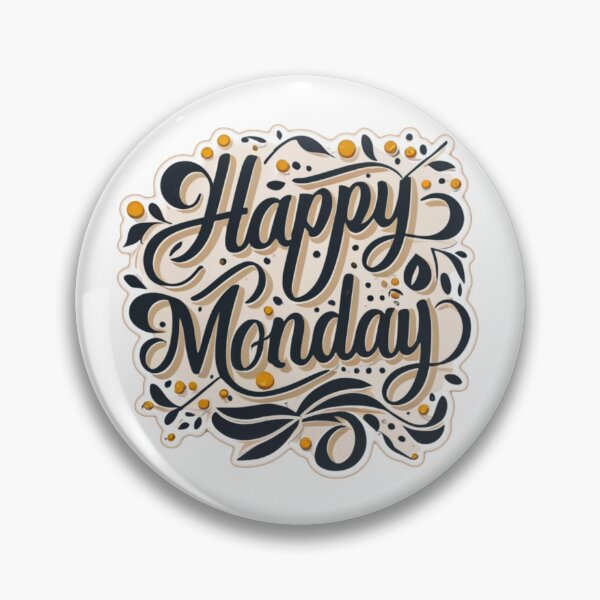 Item preview, HAPPY MONDAY designed and sold by davidhyde.