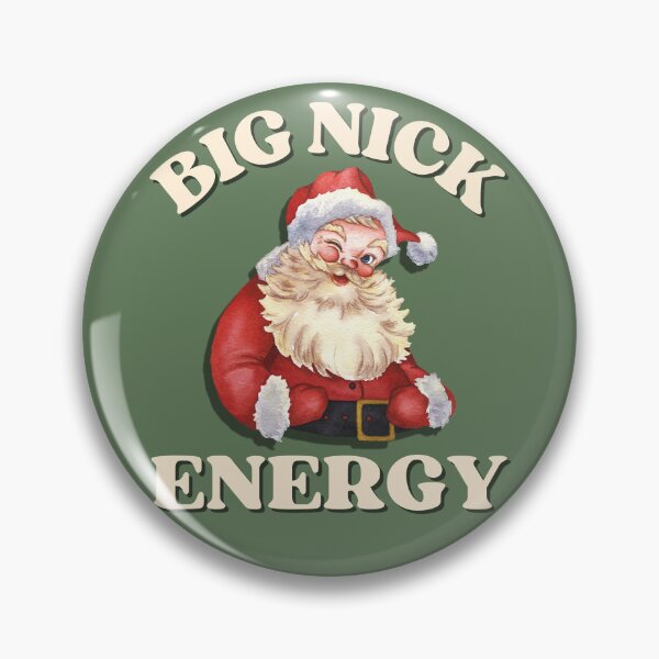 Item preview, Big Nick Energy designed and sold by Hey-Nice-Shirt.