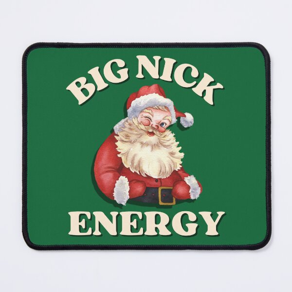 Item preview, Big Nick Energy designed and sold by Hey-Nice-Shirt.