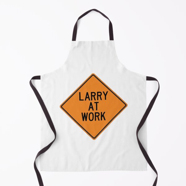 Item preview, Larry at Work Funny Personalized Warning Sign designed and sold by Wurmbone.