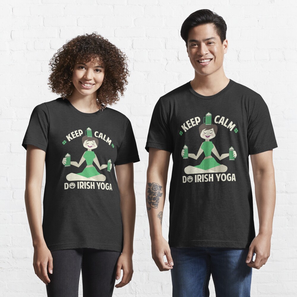 St. Patrick's Day Irish Yoga T-shirts, Funny sarcastic beer shirt  Essential T-Shirt for Sale by Alka Kumari