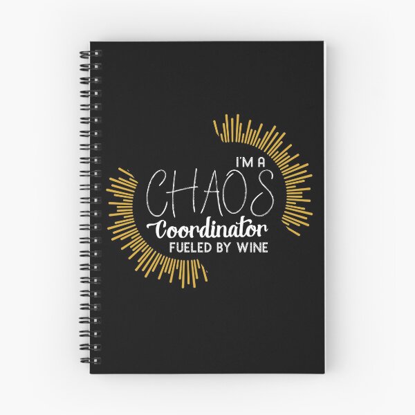 Item preview, Chaos Coordinator Fueled By Wine designed and sold by unicornthreadz.