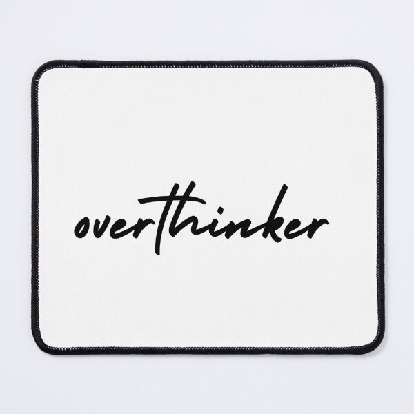 Item preview, overthinker | emotion and mood  designed and sold by Therapy by Sen.