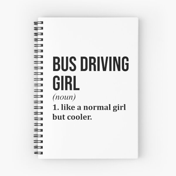 Item preview, Bus Driving Girl Definition Bus Driver designed and sold by XCIV.