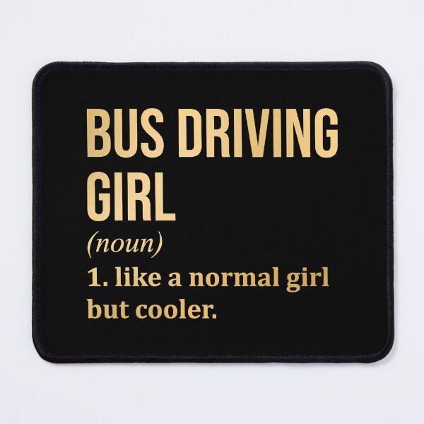 Item preview, Bus Driving Girl Definition Bus Driver in Gold designed and sold by XCIV.