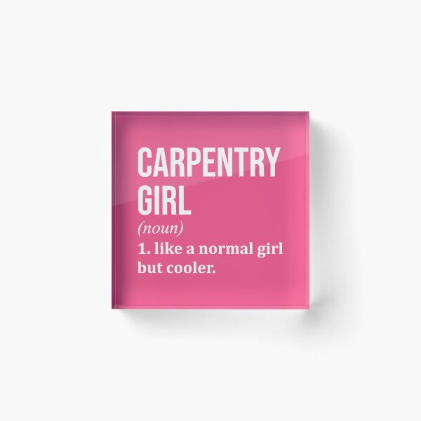 Item preview, Carpentry Girl Definition Carpenter for Women designed and sold by XCIV.