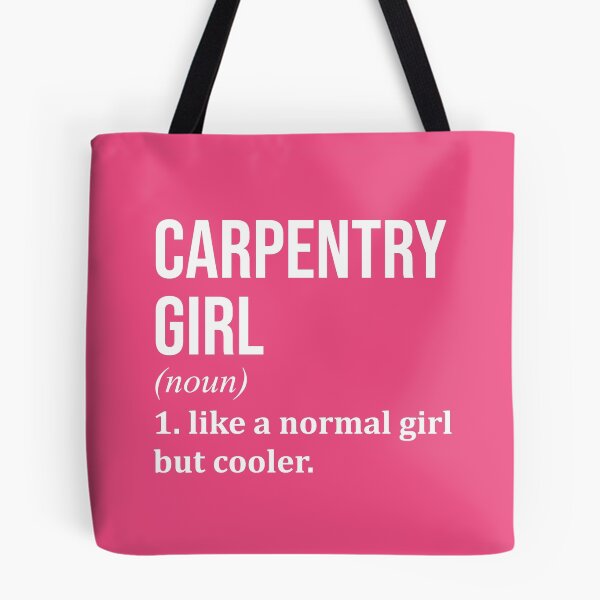 Item preview, Carpentry Girl Definition Carpenter for Women designed and sold by XCIV.