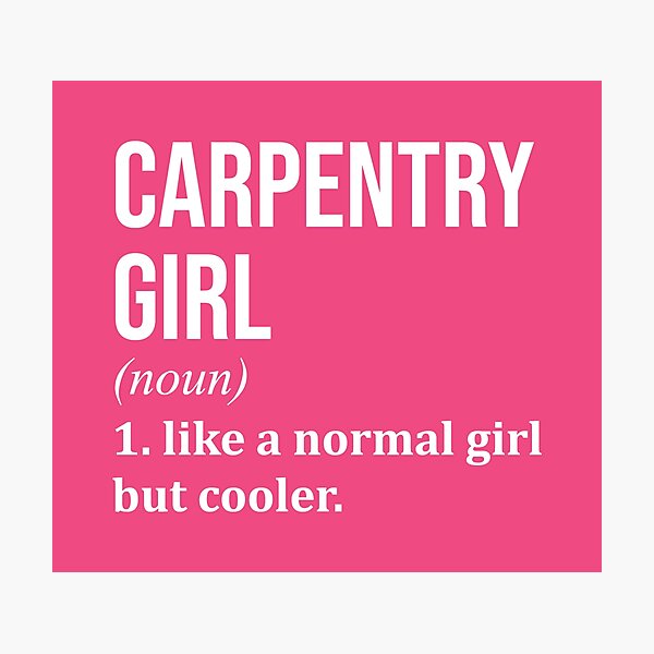Item preview, Carpentry Girl Definition Carpenter for Women designed and sold by XCIV.