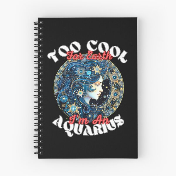 Item preview, Too Cool For Earth, I'm An Aquarius designed and sold by ZodiacWonders.