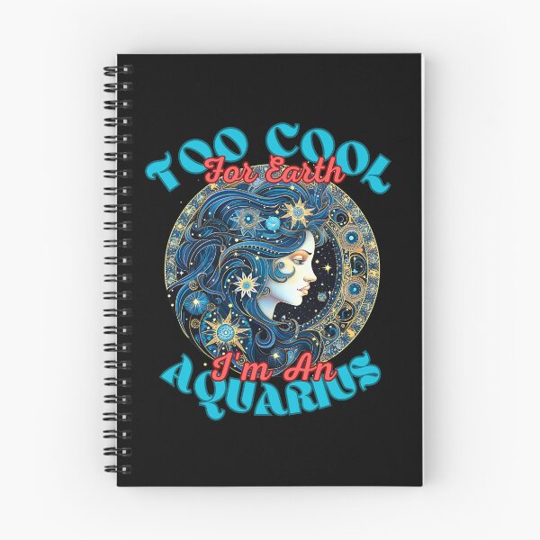 Item preview, Too Cool For Earth, I'm An Aquarius. aquarius birthday designed and sold by ZodiacWonders.