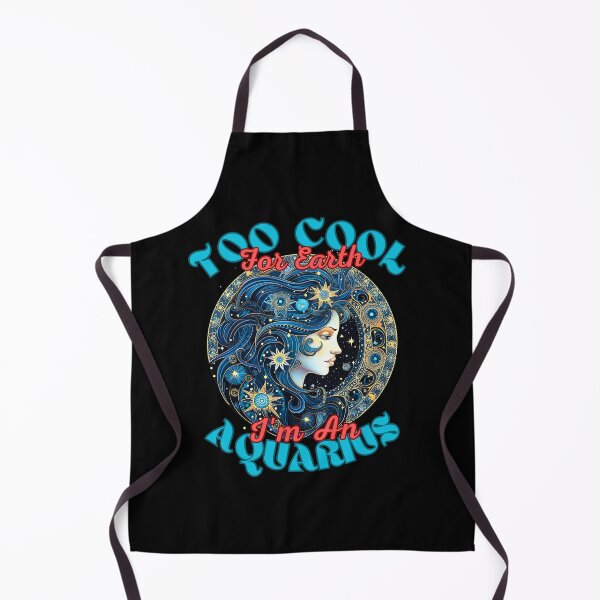 Item preview, Too Cool For Earth, I'm An Aquarius. aquarius birthday designed and sold by ZodiacWonders.