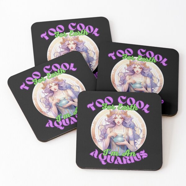 Item preview, Too Cool For Earth, I'm An Aquarius. aquarius facts designed and sold by ZodiacWonders.