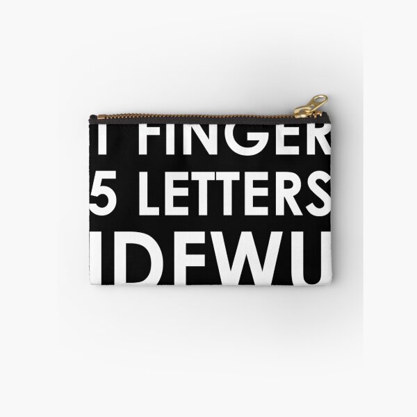 Item preview, 1 Finger, 5 Letters, IDFWU designed and sold by thehiphopshop.