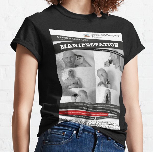 MANIFESTATION Classic T-Shirt