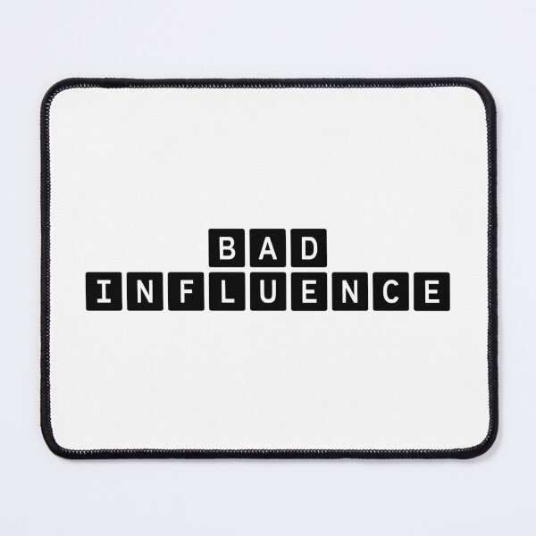 Item preview, Bad Influence designed and sold by TheArtism.