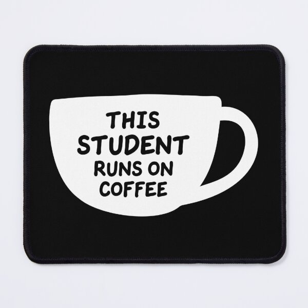 Item preview, This Student Runs On Coffee designed and sold by ScienceCorner.