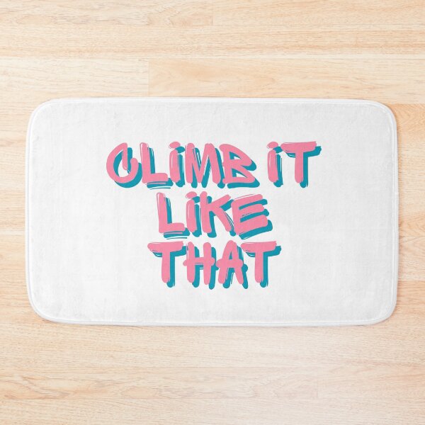 Item preview, Lil Beta I Climb It Like That designed and sold by LilBeta.
