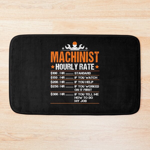 Item preview, Machinist Hourly Rate CNC operator designed and sold by Majesticoo.