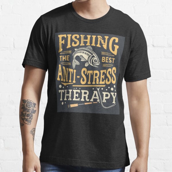 Okay That's Enough I'm Going Fishing Funny | Essential T-Shirt