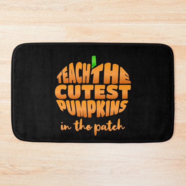Item preview, I Teach The Cutest Pumpkins In The Patch designed and sold by Affyboss6.