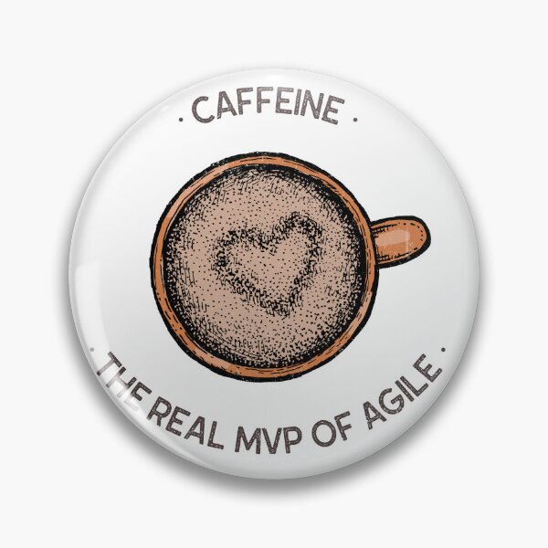 Item preview, Caffeine - the real mvp of agile designed and sold by Salma Satya & Co.