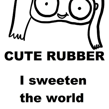 Artwork thumbnail, CUTE RUBBER by RubberWorld