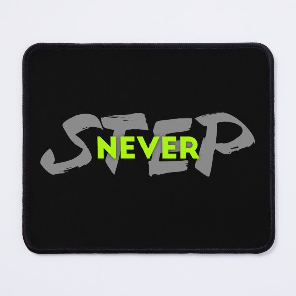 Item preview, Never Step | Step Never designed and sold by Tshirtstory.