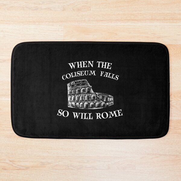 Item preview, When The Coliseum Falls, So Will Rome - Roman Empire, History, Political Quotes and Jokes designed and sold by ethanzakicab.