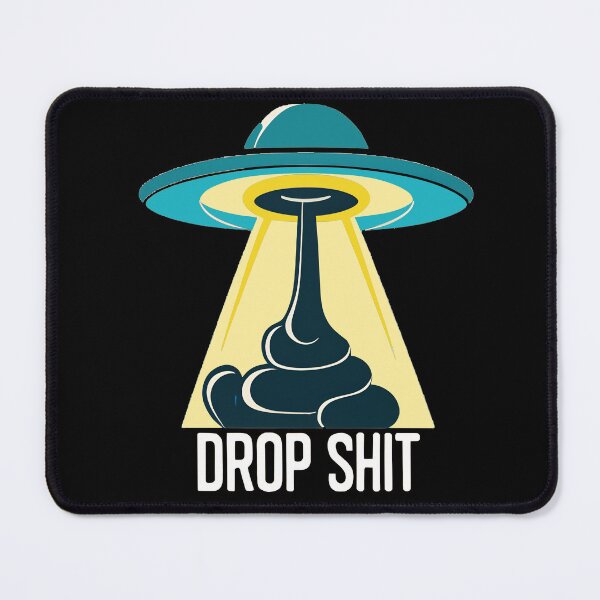 Item preview, UFO DROP SHIT designed and sold by ratchawoot.