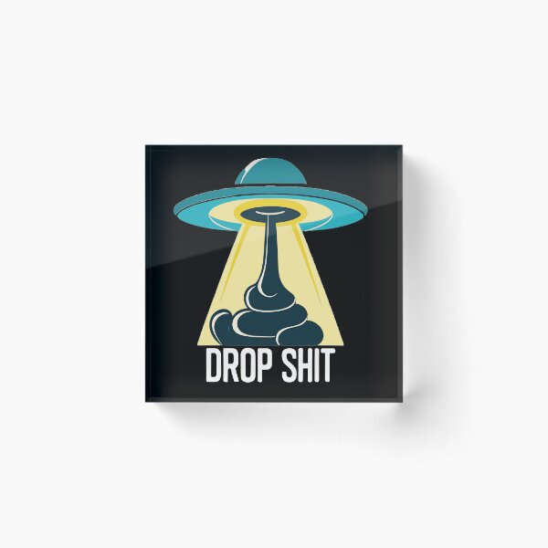 Item preview, UFO DROP SHIT designed and sold by ratchawoot.