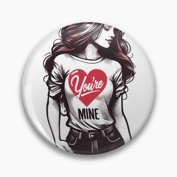 Item preview, You're mine designed and sold by RoyalMob.