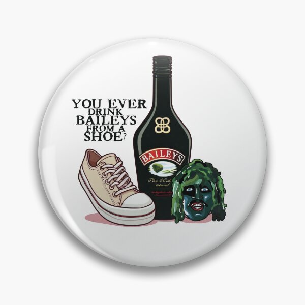 Item preview, Old Gregg - You Ever Drink Baileys From A Shoe? designed and sold by SportDIXIT.