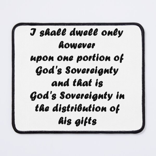Item preview, charles spurgeon quote gods sovereignty designed and sold by The Magic Hand.