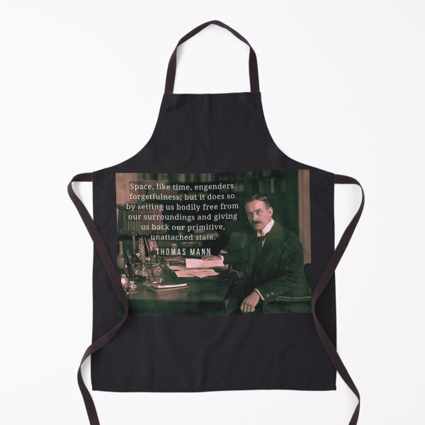 Item preview, Thomas Mann portrait and quote: Space, like time, engenders forgetfulness... designed and sold by artbleed.