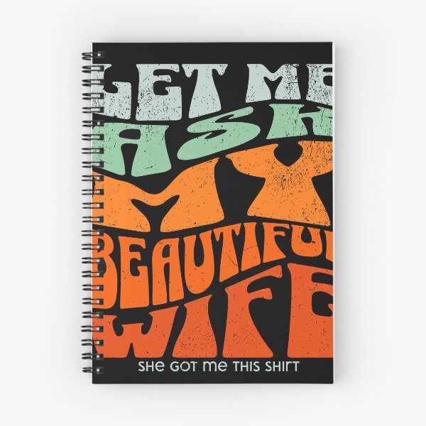 Item preview, Stylish & Unique Artistic Design - Perfect for Trendsetters, let me ask my wife designed and sold by Cheeky Companions.