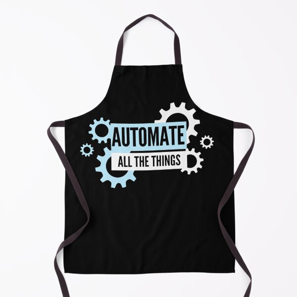 Item preview, Automate All The Things Geek Programmer Funny designed and sold by kenix73.