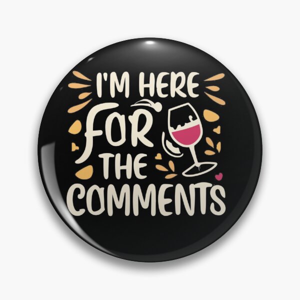 Item preview, I'm here for the comments designed and sold by TrendyPalette.